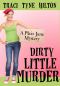 [Plain Jane Mysteries 02] • Dirty Little Murder